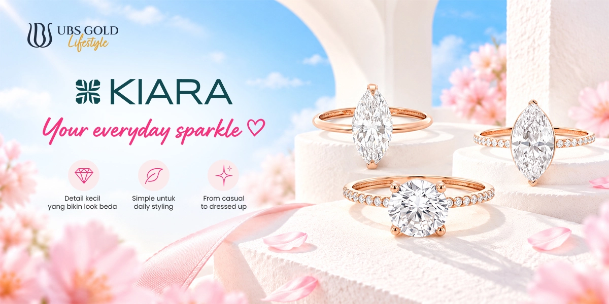 Koleksi Kiara UBS Lifestyle: tiga cincin solitaire dengan desain batu berbeda